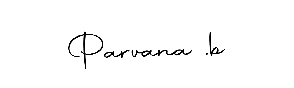 Check out images of Autograph of Parvana .b name. Actor Parvana .b Signature Style. Autography-DOLnW is a professional sign style online. Parvana .b signature style 10 images and pictures png