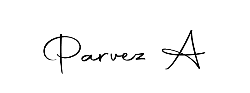 Also we have Parvez A name is the best signature style. Create professional handwritten signature collection using Autography-DOLnW autograph style. Parvez A signature style 10 images and pictures png