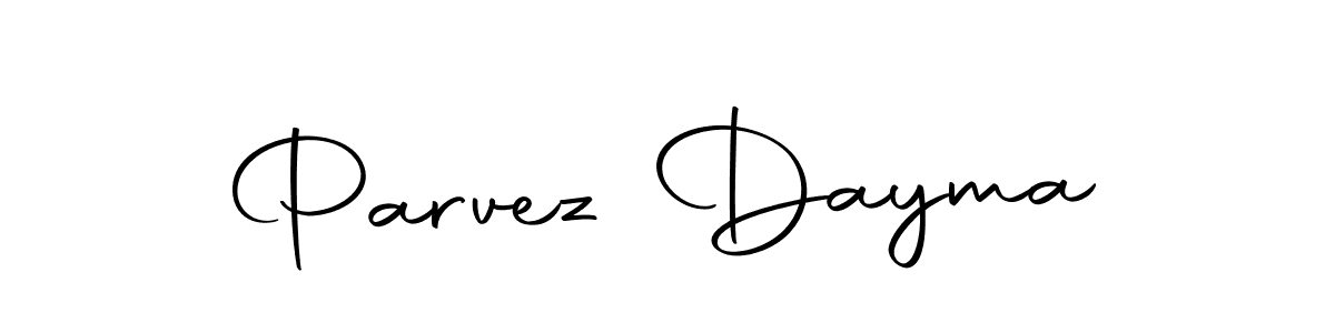 Make a short Parvez Dayma signature style. Manage your documents anywhere anytime using Autography-DOLnW. Create and add eSignatures, submit forms, share and send files easily. Parvez Dayma signature style 10 images and pictures png