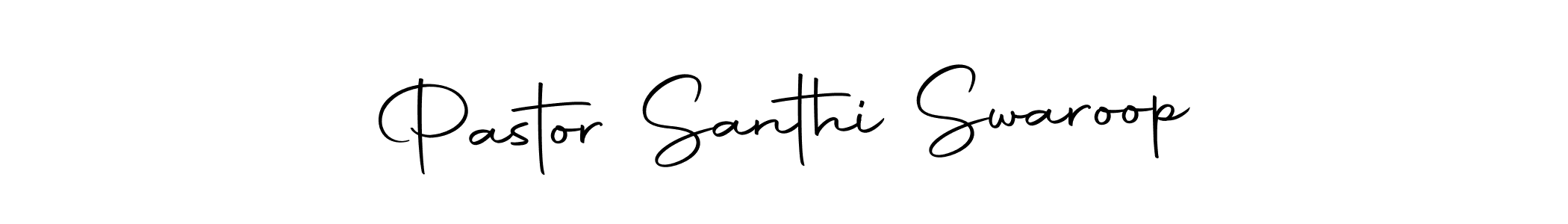 Also we have Pastor Santhi Swaroop name is the best signature style. Create professional handwritten signature collection using Autography-DOLnW autograph style. Pastor Santhi Swaroop signature style 10 images and pictures png