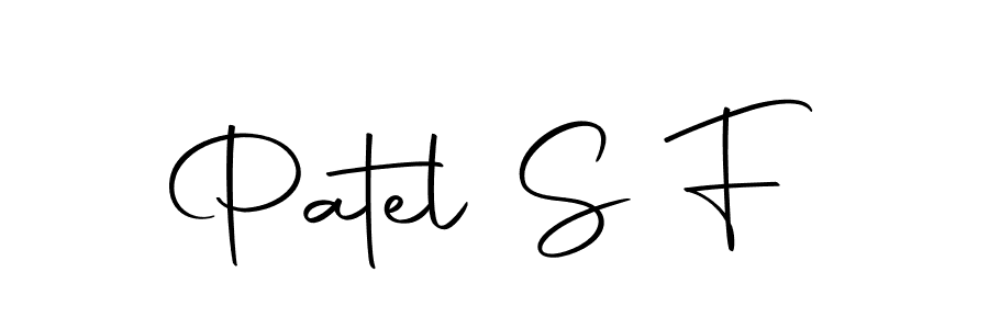 Make a beautiful signature design for name Patel S F. With this signature (Autography-DOLnW) style, you can create a handwritten signature for free. Patel S F signature style 10 images and pictures png