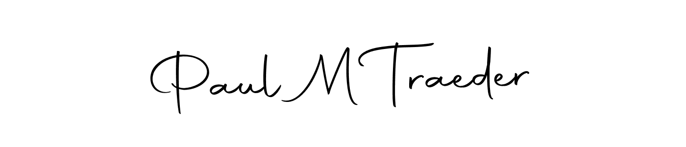 Make a short Paul M Traeder signature style. Manage your documents anywhere anytime using Autography-DOLnW. Create and add eSignatures, submit forms, share and send files easily. Paul M Traeder signature style 10 images and pictures png