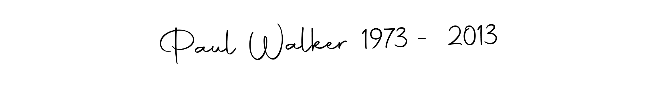 It looks lik you need a new signature style for name Paul Walker 1973 - 2013. Design unique handwritten (Autography-DOLnW) signature with our free signature maker in just a few clicks. Paul Walker 1973 - 2013 signature style 10 images and pictures png