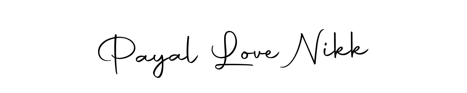 Make a short Payal Love Nikk signature style. Manage your documents anywhere anytime using Autography-DOLnW. Create and add eSignatures, submit forms, share and send files easily. Payal Love Nikk signature style 10 images and pictures png