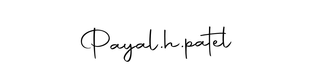 Make a beautiful signature design for name Payal.h.patel. With this signature (Autography-DOLnW) style, you can create a handwritten signature for free. Payal.h.patel signature style 10 images and pictures png