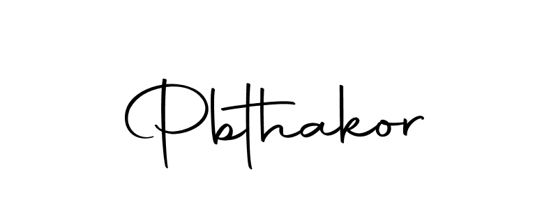 Create a beautiful signature design for name Pbthakor. With this signature (Autography-DOLnW) fonts, you can make a handwritten signature for free. Pbthakor signature style 10 images and pictures png