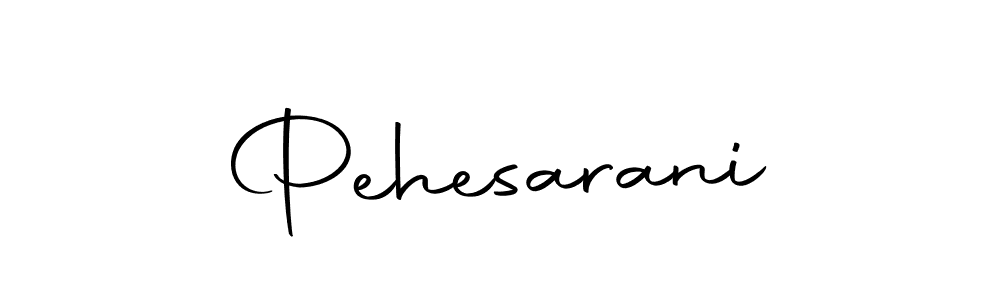Design your own signature with our free online signature maker. With this signature software, you can create a handwritten (Autography-DOLnW) signature for name Pehesarani. Pehesarani signature style 10 images and pictures png