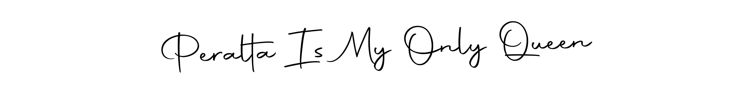 Make a beautiful signature design for name Peralta Is My Only Queen. With this signature (Autography-DOLnW) style, you can create a handwritten signature for free. Peralta Is My Only Queen signature style 10 images and pictures png