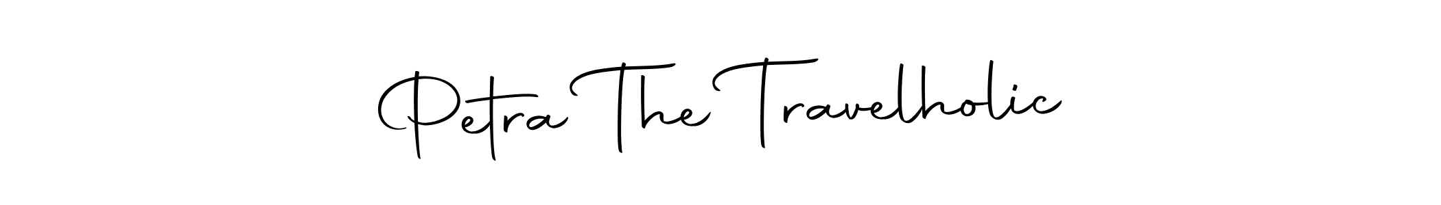 Create a beautiful signature design for name Petra The Travelholic. With this signature (Autography-DOLnW) fonts, you can make a handwritten signature for free. Petra The Travelholic signature style 10 images and pictures png