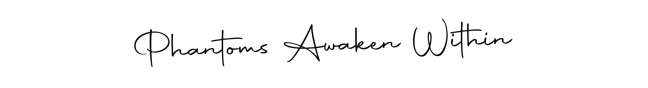 Use a signature maker to create a handwritten signature online. With this signature software, you can design (Autography-DOLnW) your own signature for name Phantoms Awaken Within. Phantoms Awaken Within signature style 10 images and pictures png