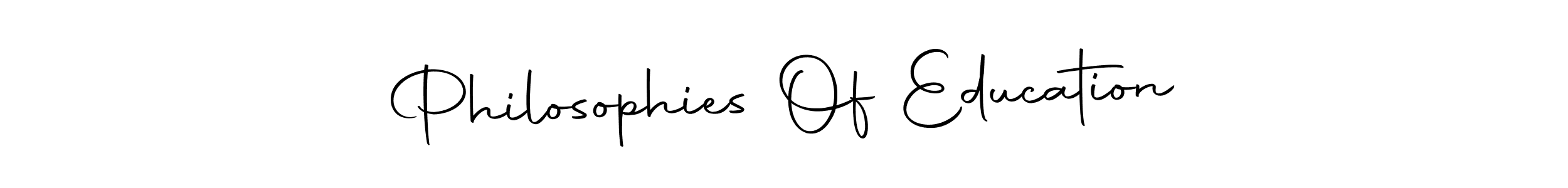 It looks lik you need a new signature style for name Philosophies Of Education. Design unique handwritten (Autography-DOLnW) signature with our free signature maker in just a few clicks. Philosophies Of Education signature style 10 images and pictures png