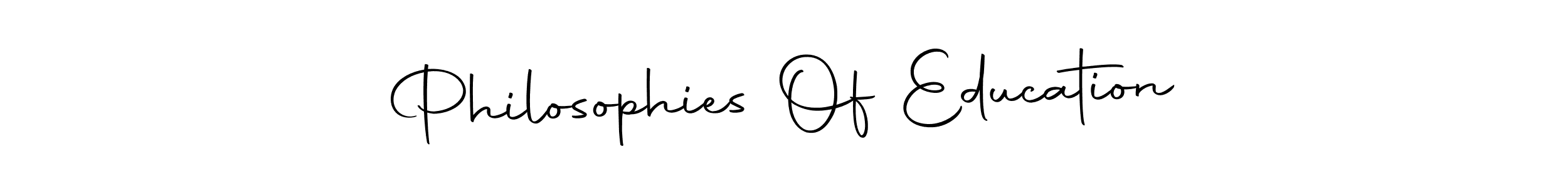 Check out images of Autograph of Philosophies Of Education name. Actor Philosophies Of Education Signature Style. Autography-DOLnW is a professional sign style online. Philosophies Of Education signature style 10 images and pictures png