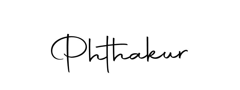 How to make Phthakur signature? Autography-DOLnW is a professional autograph style. Create handwritten signature for Phthakur name. Phthakur signature style 10 images and pictures png