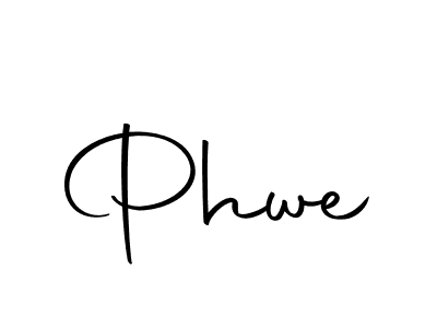 How to make Phwe signature? Autography-DOLnW is a professional autograph style. Create handwritten signature for Phwe name. Phwe signature style 10 images and pictures png