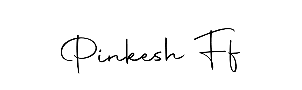 Make a short Pinkesh Ff signature style. Manage your documents anywhere anytime using Autography-DOLnW. Create and add eSignatures, submit forms, share and send files easily. Pinkesh Ff signature style 10 images and pictures png