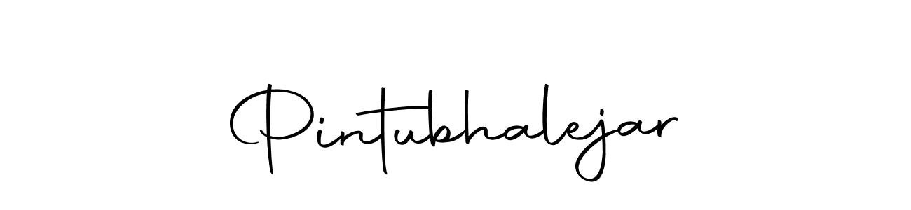 Create a beautiful signature design for name Pintubhalejar. With this signature (Autography-DOLnW) fonts, you can make a handwritten signature for free. Pintubhalejar signature style 10 images and pictures png