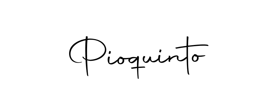 Make a short Pioquinto signature style. Manage your documents anywhere anytime using Autography-DOLnW. Create and add eSignatures, submit forms, share and send files easily. Pioquinto signature style 10 images and pictures png