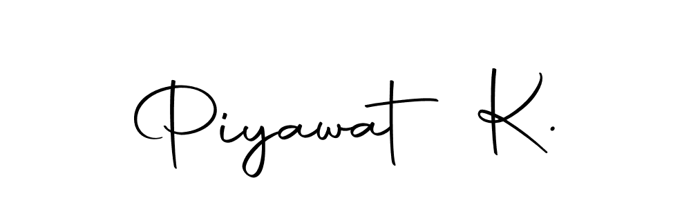 Also we have Piyawat K. name is the best signature style. Create professional handwritten signature collection using Autography-DOLnW autograph style. Piyawat K. signature style 10 images and pictures png