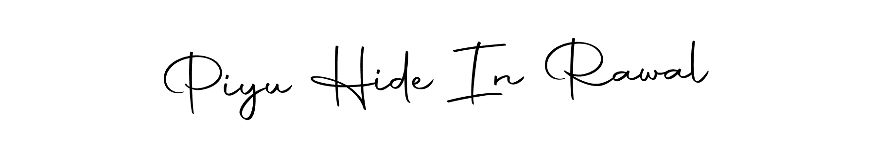 Check out images of Autograph of Piyu Hide In Rawal name. Actor Piyu Hide In Rawal Signature Style. Autography-DOLnW is a professional sign style online. Piyu Hide In Rawal signature style 10 images and pictures png