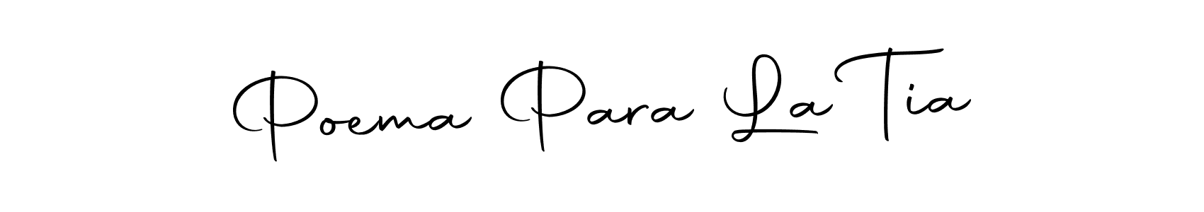 Once you've used our free online signature maker to create your best signature Autography-DOLnW style, it's time to enjoy all of the benefits that Poema Para La Tia name signing documents. Poema Para La Tia signature style 10 images and pictures png