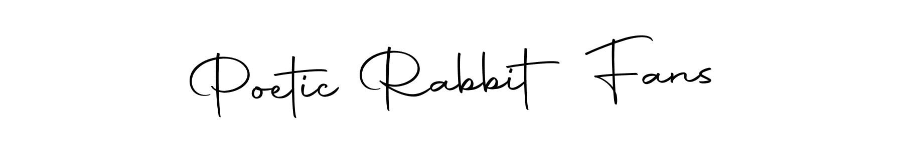 Make a short Poetic Rabbit Fans signature style. Manage your documents anywhere anytime using Autography-DOLnW. Create and add eSignatures, submit forms, share and send files easily. Poetic Rabbit Fans signature style 10 images and pictures png