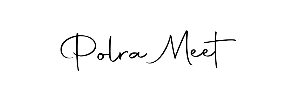 Create a beautiful signature design for name Polra Meet. With this signature (Autography-DOLnW) fonts, you can make a handwritten signature for free. Polra Meet signature style 10 images and pictures png