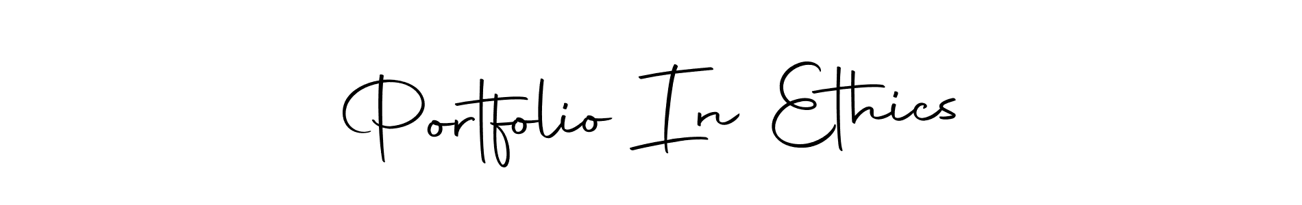 Portfolio In Ethics stylish signature style. Best Handwritten Sign (Autography-DOLnW) for my name. Handwritten Signature Collection Ideas for my name Portfolio In Ethics. Portfolio In Ethics signature style 10 images and pictures png