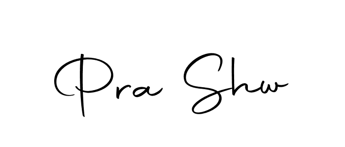 Create a beautiful signature design for name Pra Shw. With this signature (Autography-DOLnW) fonts, you can make a handwritten signature for free. Pra Shw signature style 10 images and pictures png