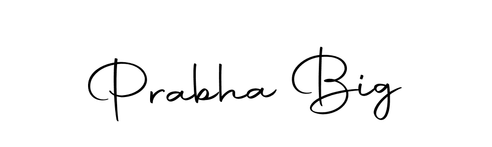 How to make Prabha Big signature? Autography-DOLnW is a professional autograph style. Create handwritten signature for Prabha Big name. Prabha Big signature style 10 images and pictures png