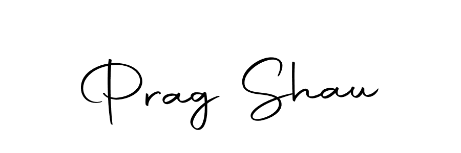 Make a beautiful signature design for name Prag Shau. Use this online signature maker to create a handwritten signature for free. Prag Shau signature style 10 images and pictures png