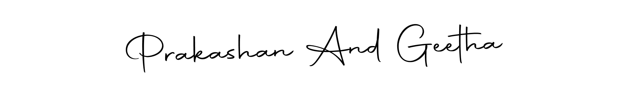 Make a beautiful signature design for name Prakashan And Geetha. With this signature (Autography-DOLnW) style, you can create a handwritten signature for free. Prakashan And Geetha signature style 10 images and pictures png