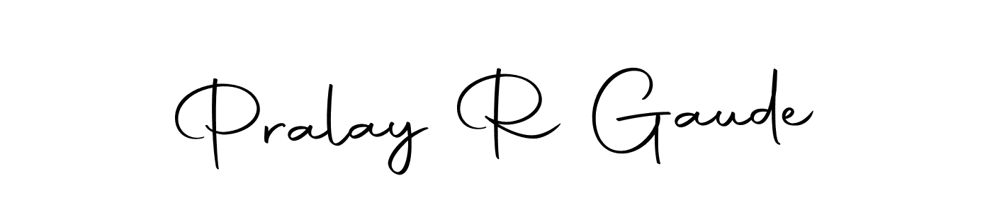 Pralay R Gaude stylish signature style. Best Handwritten Sign (Autography-DOLnW) for my name. Handwritten Signature Collection Ideas for my name Pralay R Gaude. Pralay R Gaude signature style 10 images and pictures png