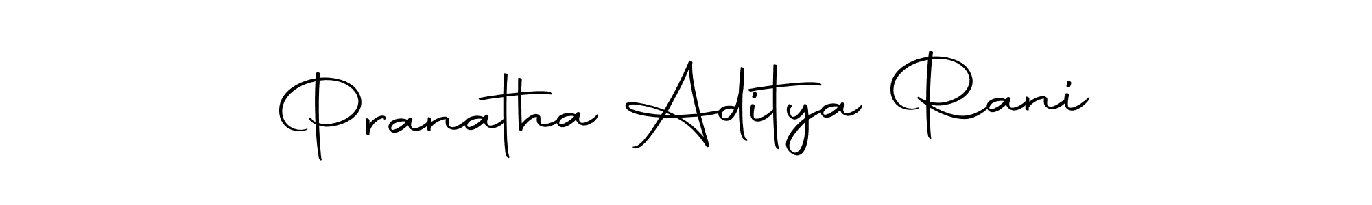 Also we have Pranatha Aditya Rani name is the best signature style. Create professional handwritten signature collection using Autography-DOLnW autograph style. Pranatha Aditya Rani signature style 10 images and pictures png