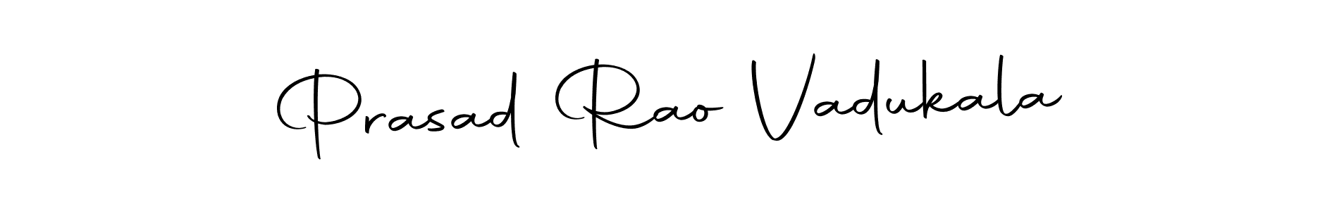 Make a beautiful signature design for name Prasad Rao Vadukala. With this signature (Autography-DOLnW) style, you can create a handwritten signature for free. Prasad Rao Vadukala signature style 10 images and pictures png