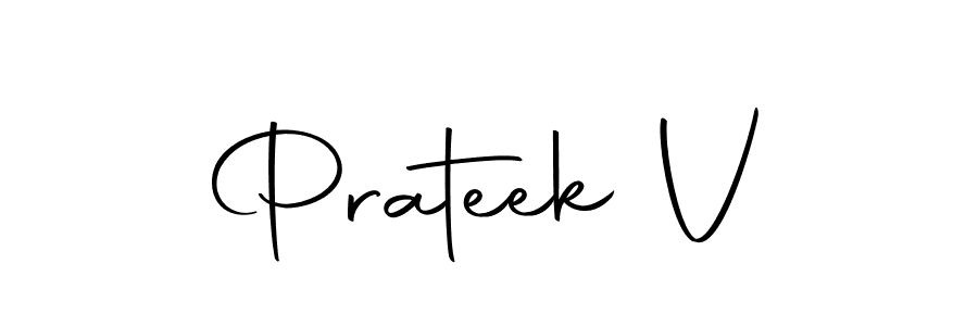 How to make Prateek V name signature. Use Autography-DOLnW style for creating short signs online. This is the latest handwritten sign. Prateek V signature style 10 images and pictures png