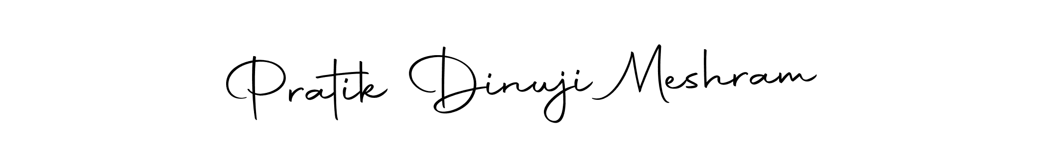 How to make Pratik Dinuji Meshram name signature. Use Autography-DOLnW style for creating short signs online. This is the latest handwritten sign. Pratik Dinuji Meshram signature style 10 images and pictures png