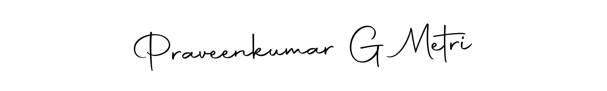 Create a beautiful signature design for name Praveenkumar G Metri. With this signature (Autography-DOLnW) fonts, you can make a handwritten signature for free. Praveenkumar G Metri signature style 10 images and pictures png