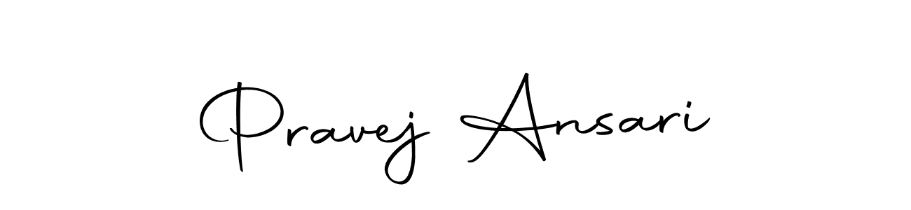 Make a beautiful signature design for name Pravej Ansari. With this signature (Autography-DOLnW) style, you can create a handwritten signature for free. Pravej Ansari signature style 10 images and pictures png