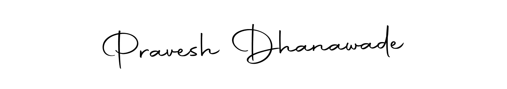 Once you've used our free online signature maker to create your best signature Autography-DOLnW style, it's time to enjoy all of the benefits that Pravesh Dhanawade name signing documents. Pravesh Dhanawade signature style 10 images and pictures png