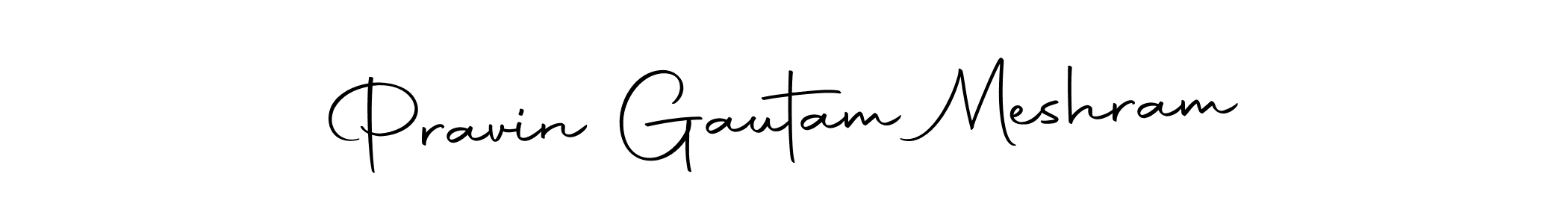 Make a beautiful signature design for name Pravin Gautam Meshram. With this signature (Autography-DOLnW) style, you can create a handwritten signature for free. Pravin Gautam Meshram signature style 10 images and pictures png