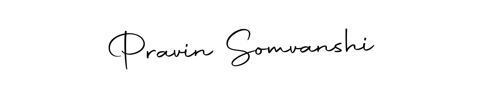 Make a beautiful signature design for name Pravin Somvanshi. With this signature (Autography-DOLnW) style, you can create a handwritten signature for free. Pravin Somvanshi signature style 10 images and pictures png