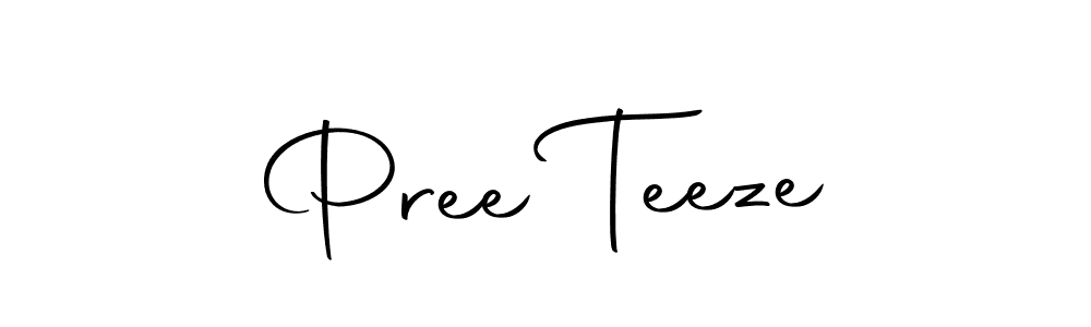 Make a beautiful signature design for name Pree Teeze. With this signature (Autography-DOLnW) style, you can create a handwritten signature for free. Pree Teeze signature style 10 images and pictures png