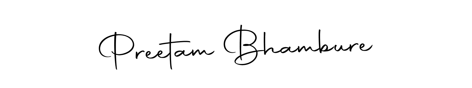 Make a short Preetam Bhambure signature style. Manage your documents anywhere anytime using Autography-DOLnW. Create and add eSignatures, submit forms, share and send files easily. Preetam Bhambure signature style 10 images and pictures png