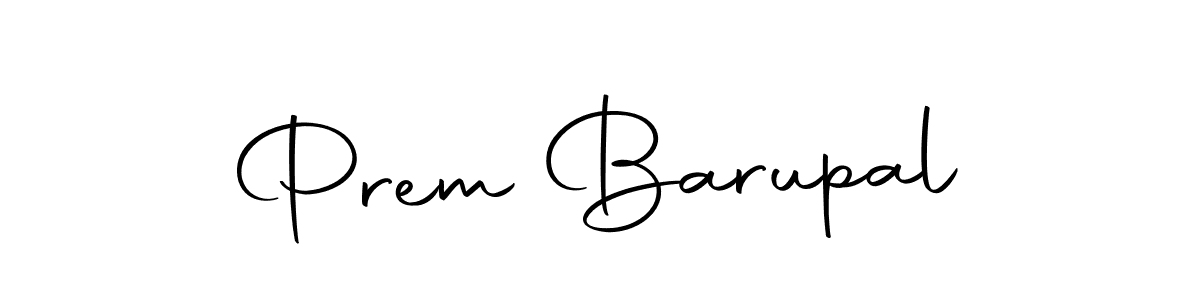 Create a beautiful signature design for name Prem Barupal. With this signature (Autography-DOLnW) fonts, you can make a handwritten signature for free. Prem Barupal signature style 10 images and pictures png