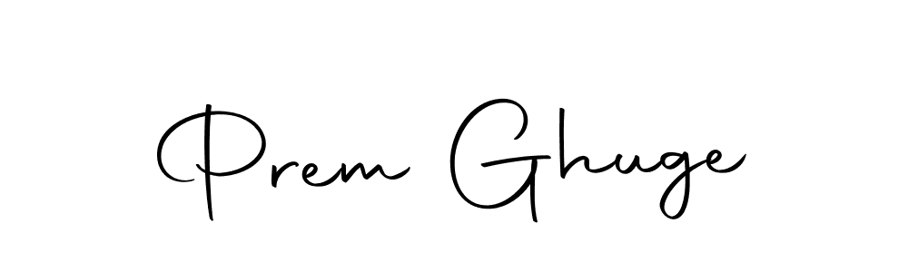 How to make Prem Ghuge signature? Autography-DOLnW is a professional autograph style. Create handwritten signature for Prem Ghuge name. Prem Ghuge signature style 10 images and pictures png