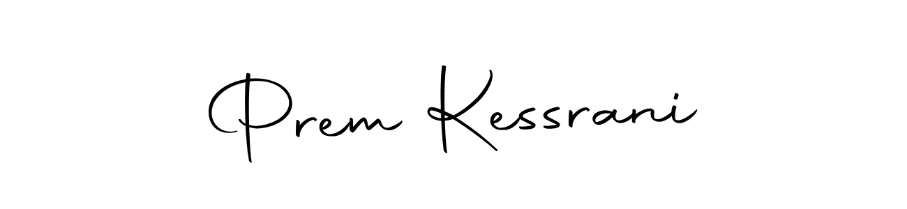 Make a short Prem Kessrani signature style. Manage your documents anywhere anytime using Autography-DOLnW. Create and add eSignatures, submit forms, share and send files easily. Prem Kessrani signature style 10 images and pictures png