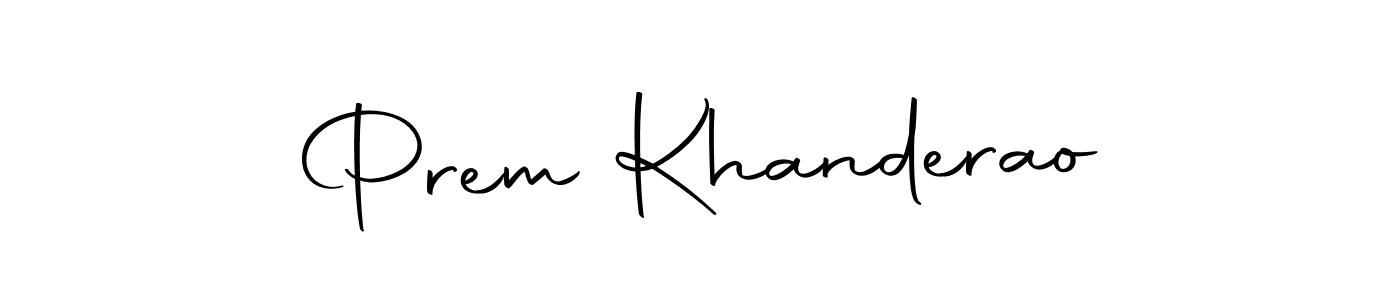 Make a short Prem Khanderao signature style. Manage your documents anywhere anytime using Autography-DOLnW. Create and add eSignatures, submit forms, share and send files easily. Prem Khanderao signature style 10 images and pictures png