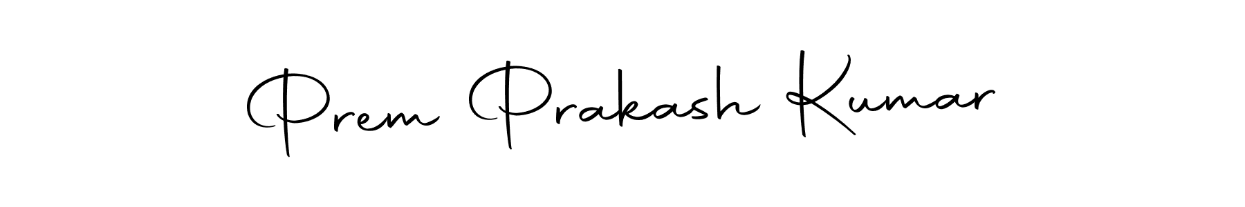 Make a short Prem Prakash Kumar signature style. Manage your documents anywhere anytime using Autography-DOLnW. Create and add eSignatures, submit forms, share and send files easily. Prem Prakash Kumar signature style 10 images and pictures png