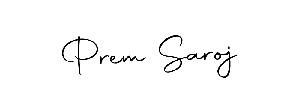 Also we have Prem Saroj name is the best signature style. Create professional handwritten signature collection using Autography-DOLnW autograph style. Prem Saroj signature style 10 images and pictures png