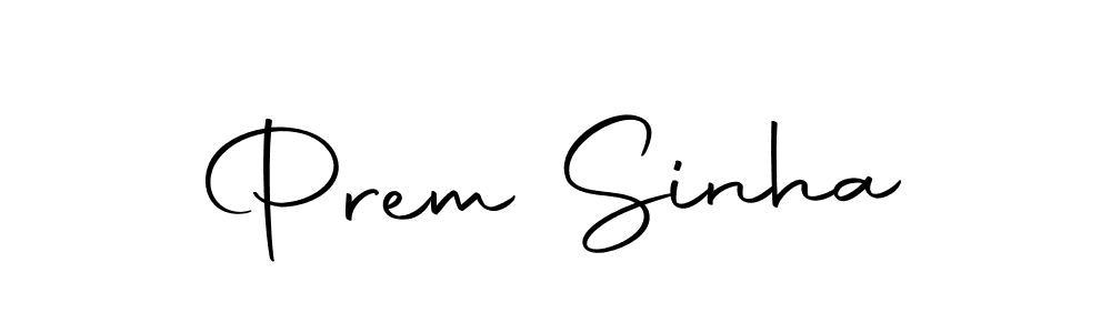 You should practise on your own different ways (Autography-DOLnW) to write your name (Prem Sinha) in signature. don't let someone else do it for you. Prem Sinha signature style 10 images and pictures png